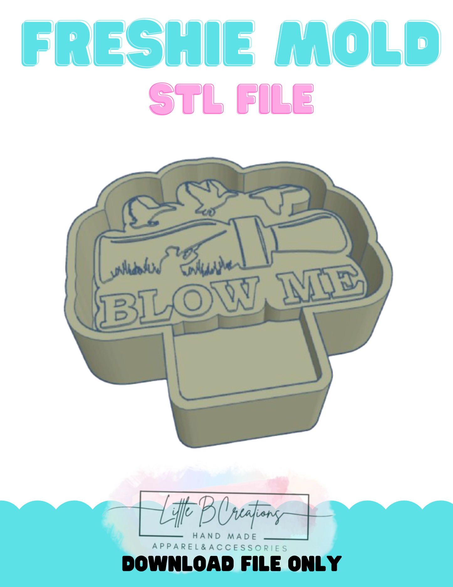 Blow Me(Duck Hunting) STL File