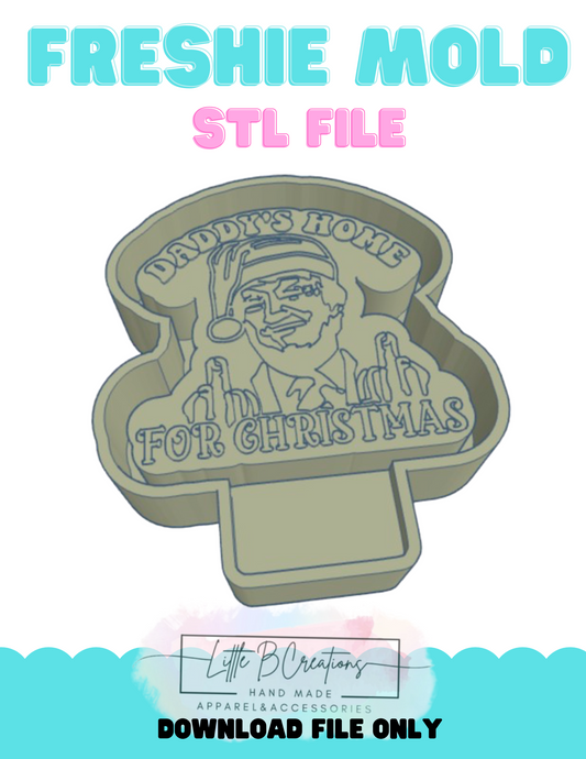 TRUMP Daddy's Home For Christmas STL File